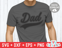 Dad | Father's Day | SVG Cut File