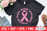 Hope Faith Strength Courage | Breast Cancer Awareness | SVG Cut File