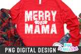 Merry Mama | Sublimation PNG