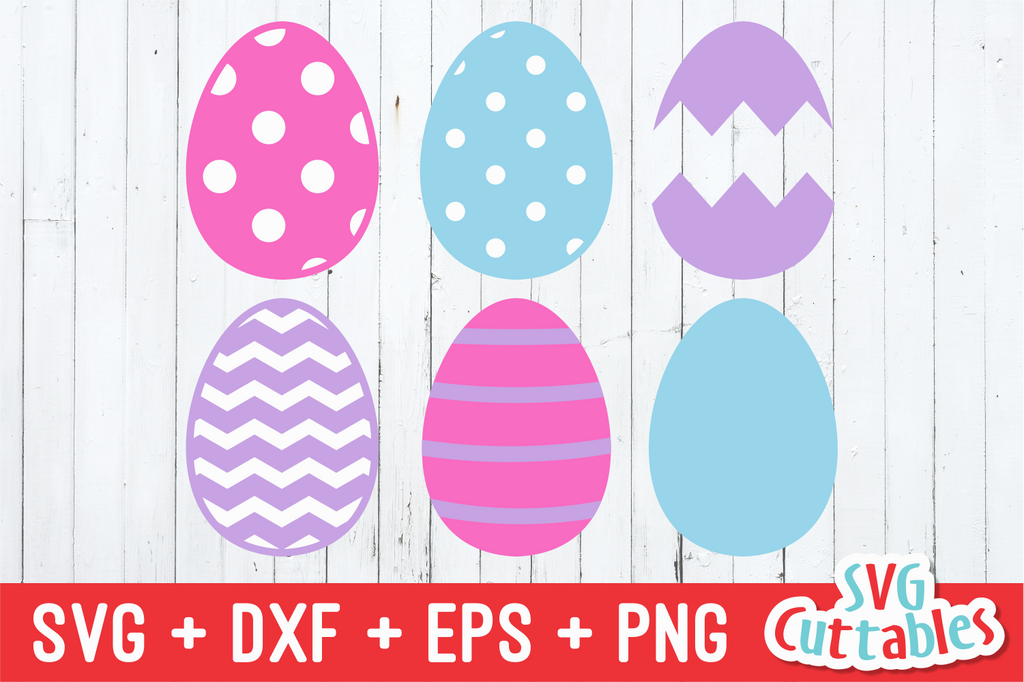 Easter Egg Set of 6 SVG Cut File