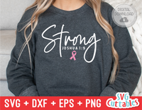 Strong | Breast Cancer Awareness | SVG Cut File