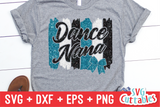 Dance Nana Brush Strokes | SVG Cut File