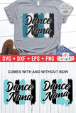 Dance Nana Brush Strokes | SVG Cut File