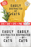 Easily Distracted By Cats | SVG Cut File