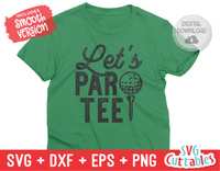 Let's Par Tee | Golf SVG Cut File