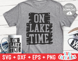 On Lake Time | Summer | SVG Cut File