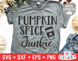 Pumpkin Spice Junkie | Cut File