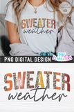 Sweater Weather | PNG Sublimation File