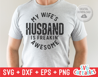 My Wife's Husband | Father's Day | SVG Cut File