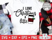 I love Christmas a latte | cut file