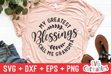 My Greatest Blessings Call Me | Mother's Day | SVG Bundle