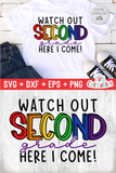 Watch Out Second Grade | Back to School | SVG Cut File
