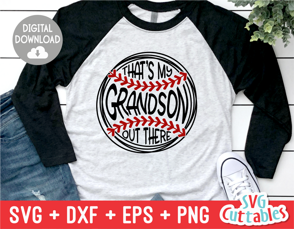 That's My Grandson Out There | Baseball | SVG Cut File