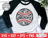 That's My Granddaughter Out There | Softball | SVG Cut File