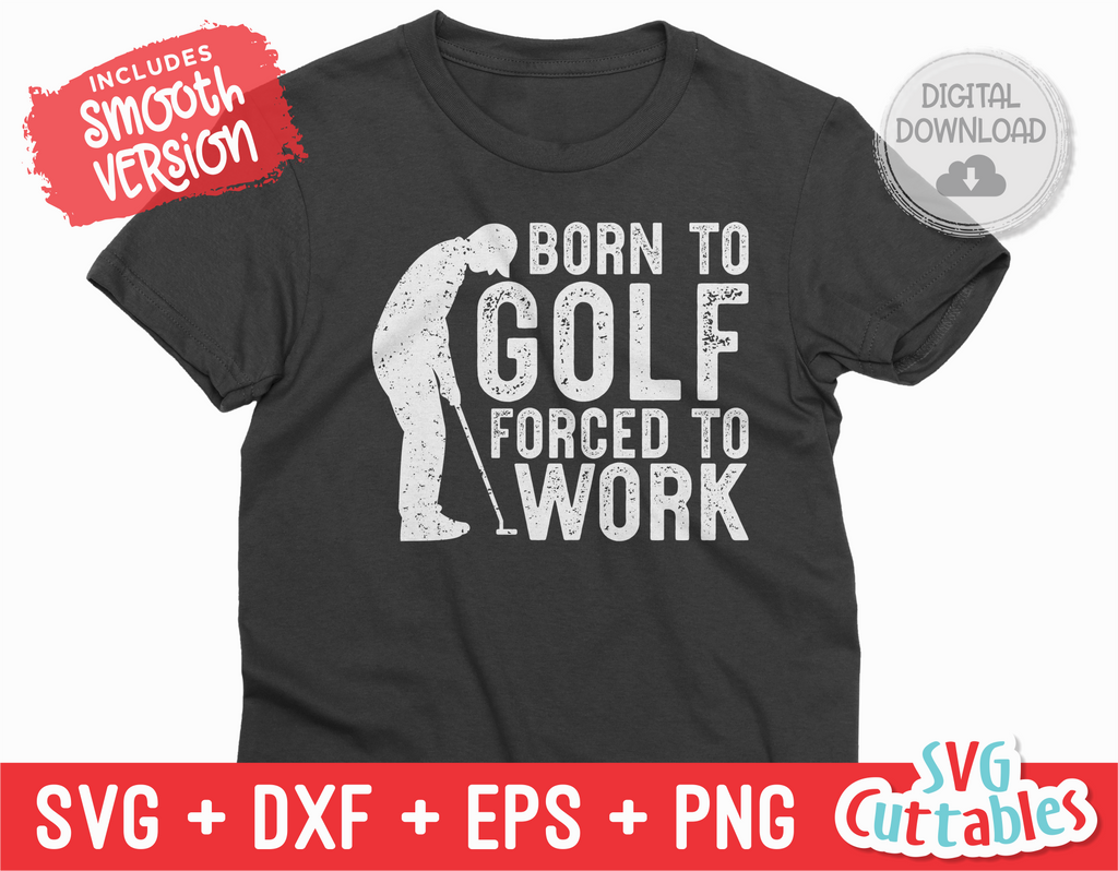 Born To Golf | Golf SVG Cut File