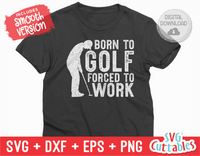 Born To Golf | Golf SVG Cut File