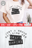 Just A Woman Building Her Craft Empire | Crafting SVG Cut File