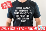 I Don't Usually Pay Attention | Men's | SVG Cut File