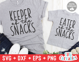 Keeper Of The Snacks | Mommy and Me SVG