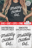 Mentally Checked Out | SVG Cut File