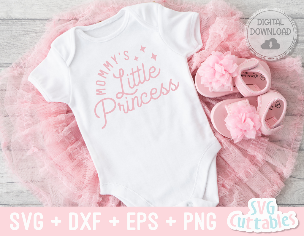 Mommy's Little Princess | Baby SVG