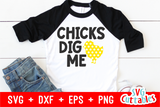 Chicks Dig Me | Easter Cut File