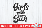 Girls Just Wanna Have Sun | Summer | SVG Cut File