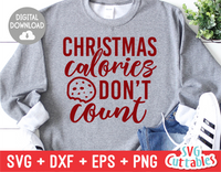 Christmas Calories Don't Count | Christmas Cut File