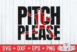 Pitch Please | Baseball | SVG Cut File