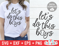 Let's Do This Boys | Baseball Mom | SVG Cut File