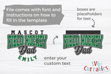 Field Hockey Dad Template 004 | SVG Cut File