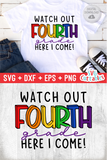 Watch Out Fourth Grade | Back to School | SVG Cut File
