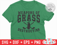 Weapons of Grass Destruction | Golf SVG Cut File