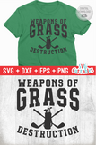 Weapons of Grass Destruction | Golf SVG Cut File