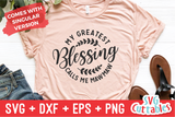My Greatest Blessings Call Me Mawmaw | Mother's Day | SVG Cut File