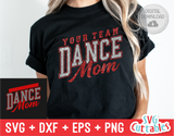 Dance Mom | Dance Template 002 | SVG Cut File