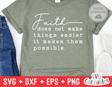Faith Makes It Possible | SVG Cut File