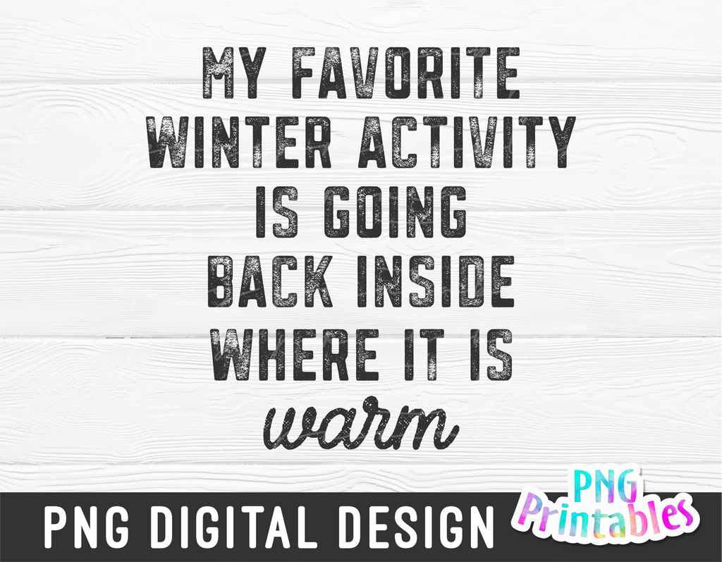Favorite Winter Activity | Sublimation PNG