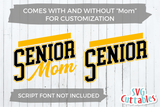 Senior Mom | Senior Template 005 | SVG Cut File