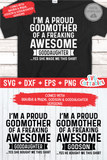 I'm A Proud Godmother Of A Awesome Goddaughter / Godson  | SVG Cut File