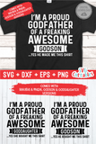 I'm A Proud Godfather Of A Awesome Goddaughter / Godson  | SVG Cut File