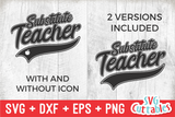 Substitute Teacher | School SVG Cut File