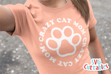 Crazy Cat Mom | SVG Cut File