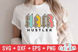 Hair Hustler | Hairdresser SVG Cut File
