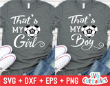 That's My Girl | That's My Boy | Soccer SVG Cut File