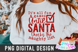 Until Santa Checks The Naughty List | Sublimation PNG