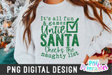 Until Santa Checks The Naughty List | Sublimation PNG