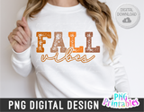 Fall Vibes | PNG Sublimation File