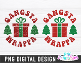 Gangsta Wrappa | Sublimation PNG