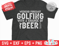 Weekend Forecast Golfing | Golf SVG Cut File